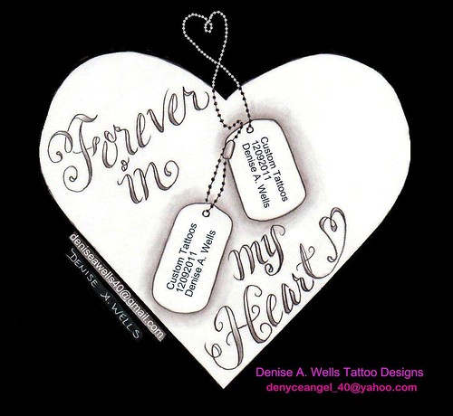Forever in my Heart with Dog Tags Tattoo Design by Denise A Wells