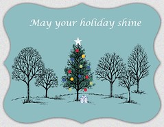 May Your Holiday Shine, a Christmas Card