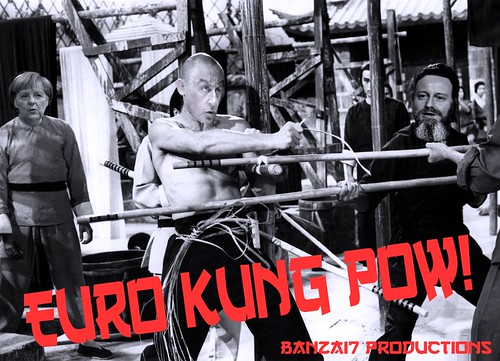 EURO KUNG POW! by Colonel Flick