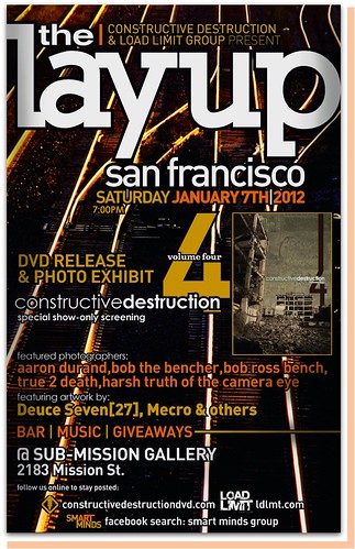 JAN 7TH - SAN FRANCISCO - THE LAYUP - CD4 RELEASE SHOW - by CONSTRUCTIVE DESTRUCTION