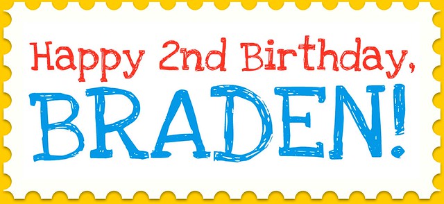 Happy Birthday, Braden!