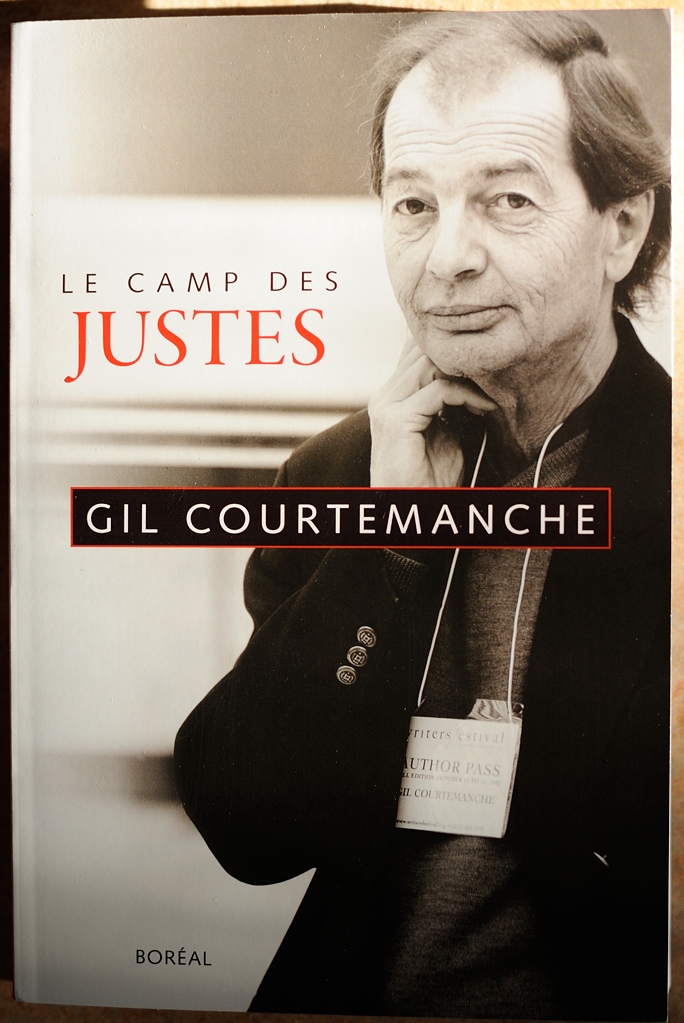 Gil Courtemanche - Le Camp des Justes