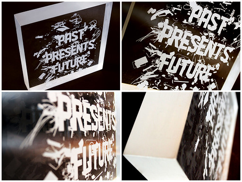 Past Presents Future