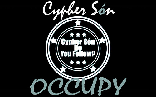 Occupy Cypher Són (Created by Wachy of Cypher Són)