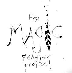 the Magic Feather Project