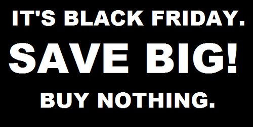 Buy Nothing Black Friday