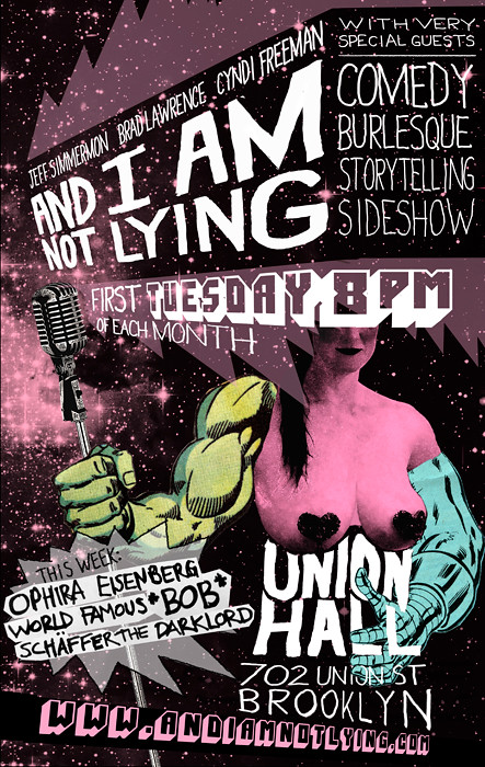 And I Am Not Lying Live - Residency Poster, 2012