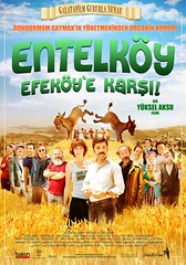 Entelköy Efeköy’e Karşı (2011)