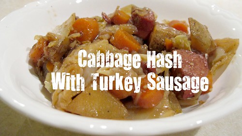 Cabbage Hash Turkey Sausage
