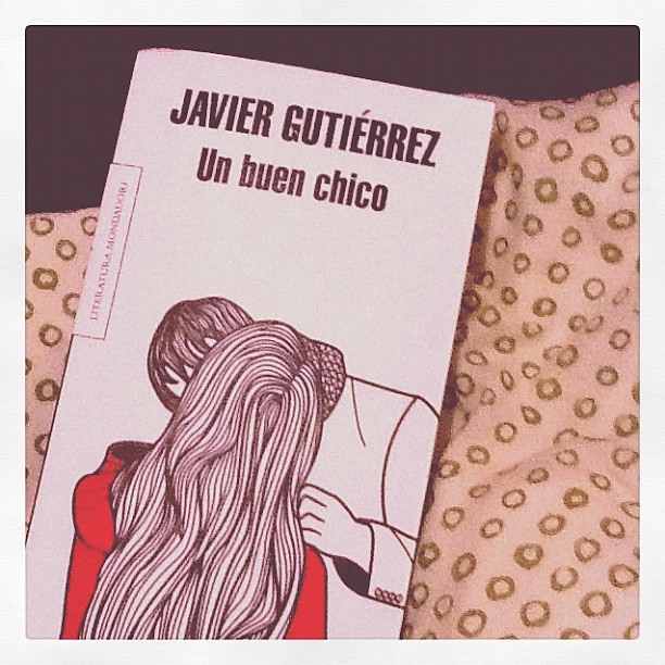 Un buen chico - Javier Gutiérrez