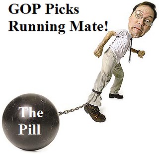 GOP Running Mate: The Pill!