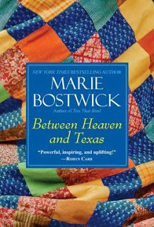 Between Heaven and Texas, by Marie Bostwick