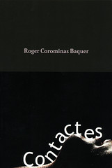 Roger Corominas Baquer, Contactes