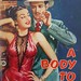 A Body To Own - Ecstasy Novel -  No 1 - Nov 1949  - Trudy Hamilton.