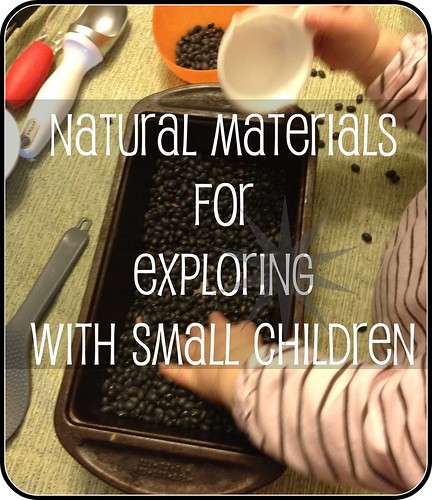 natural materials for exploring with small children