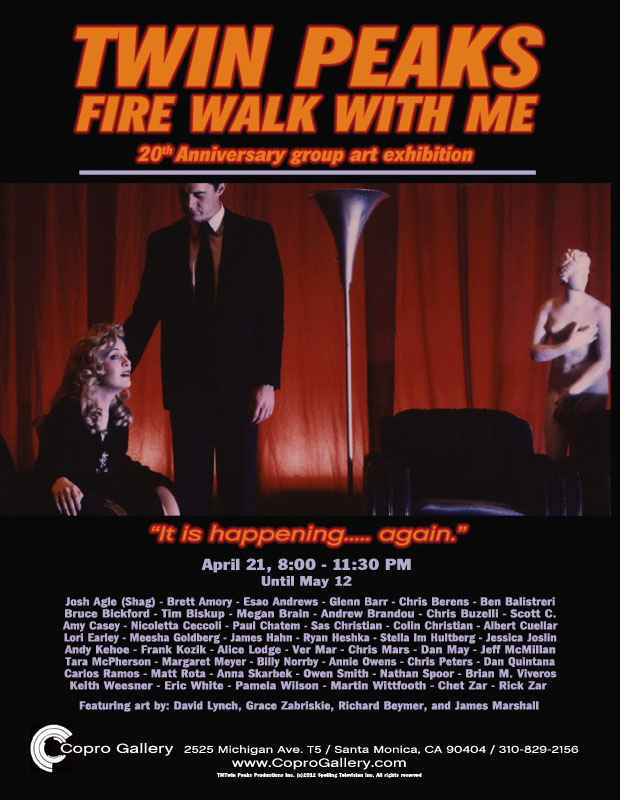 Twin Peaks : Fire Walk With Me 20th Anniersary Group Art Exhibit : Flyer