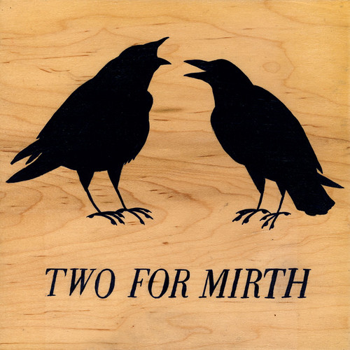 two for mirth