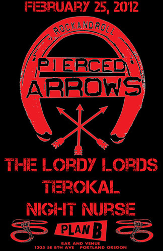 2/25/12 PiercedArrows/TheLordyLords/Terokal/NightNurse