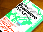Adobe Premiere Pro 1.5 Hyper Handbook