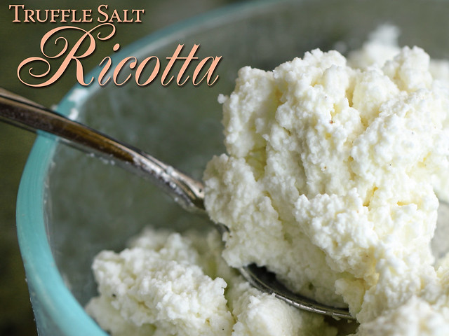 Truffle Salt Ricotta