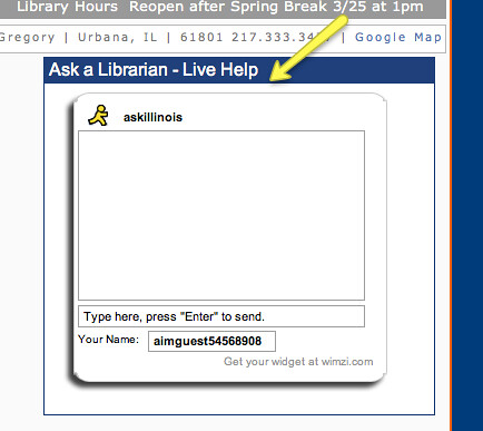 Ask a Librarian chat box located on main library page, UGL page, and many other places.