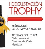 1° Degustación Trophy