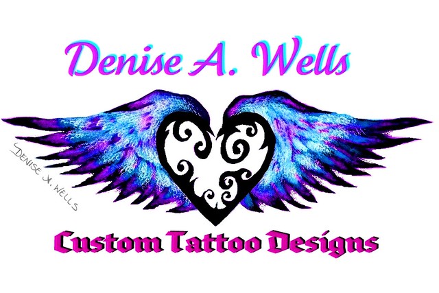 Googel Denise A Wells for more of my tattoo designs and other artworks