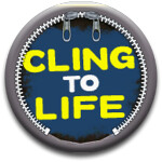 Cling To Life 2.0