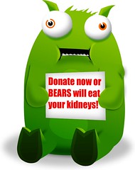 donate or bears will eat your kidneys