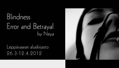Blindness, error and betrayal (exhibition)