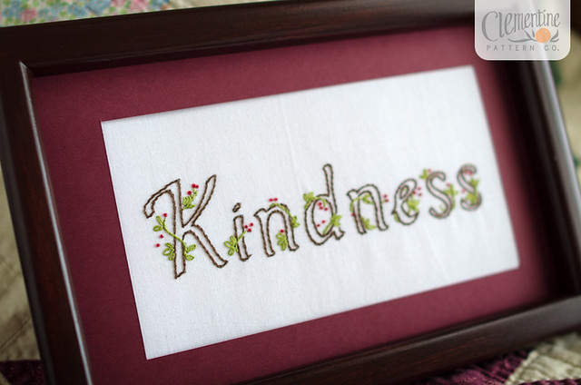 Kindness Embroidery by Clementine Patterns