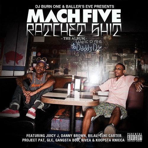 Mach Five 'Ratchet Shit' The Album by VLNSNYC