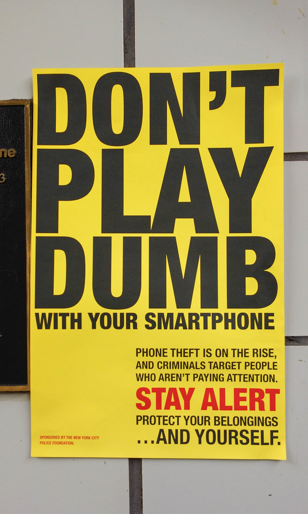Don't Play Dumb With Your Smartphone