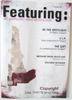 Issue 1 of Featuring (about art journaling, mixed media and more)