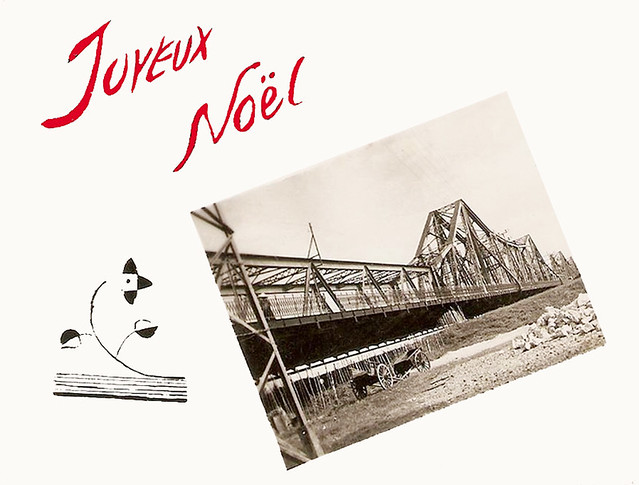 Joyeux Noel. Carte de voeux - Le pont Paul Doumer à Hanoi en 1951