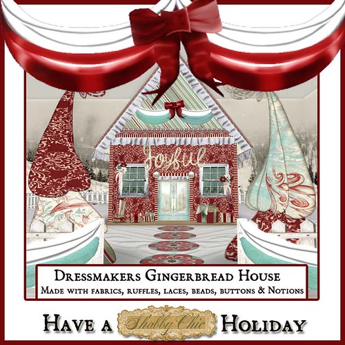 Shabby Chic Dressmakers Gingerbread House by Shabby Chics