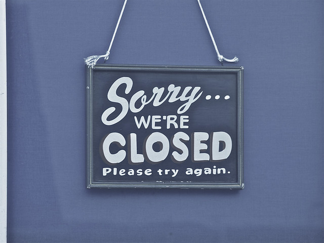 Schild: Sorry we`re closed