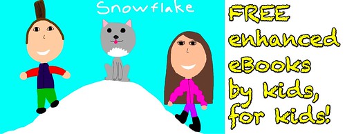 FREE eBook for Kids: "Snowflake Gets Lost" by Rachel Fryer