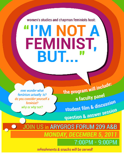 A poster from Chapman University inviting campus-wide discussion on what it means to be a feminist
