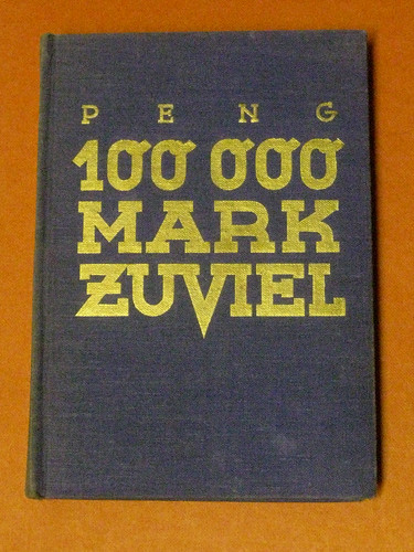 100.000 Mark zuviel by ● heikel p❤rn❤ tschordn ●