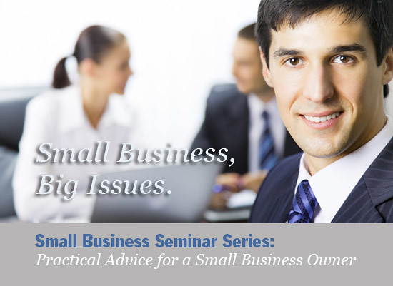 Small Business Planning Series: Practical Advice for a Small Business Owner