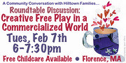 Roundtable Discussion: Creative Free Play in a Commercialized World