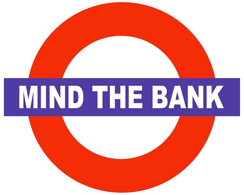 MIND THE BANK LOGO by Colonel Flick
