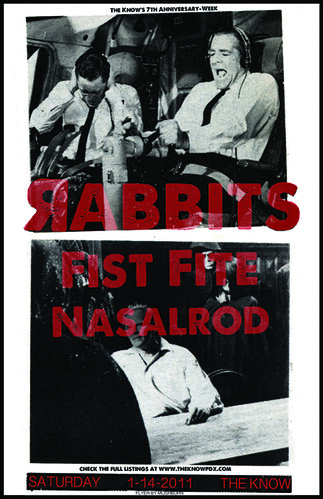 1/14/12 Rabbits/FistFite/NasalRod