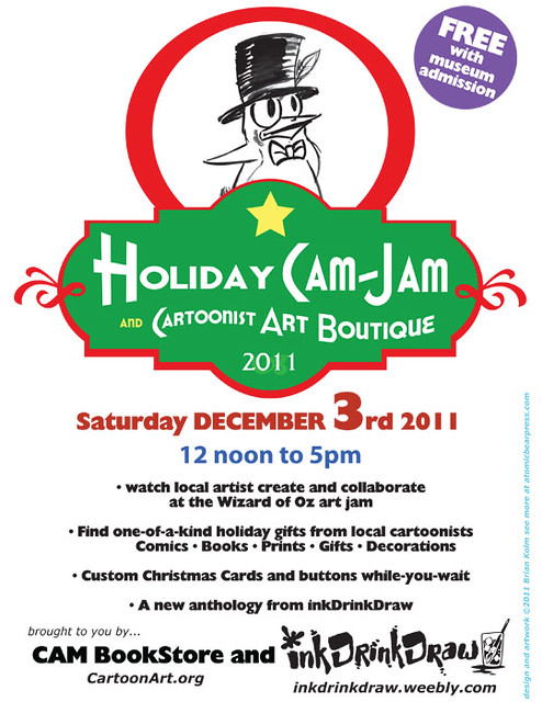 Holiday CAM-Jam 2011 and Cartoonist Art Boutique Dec 3rd