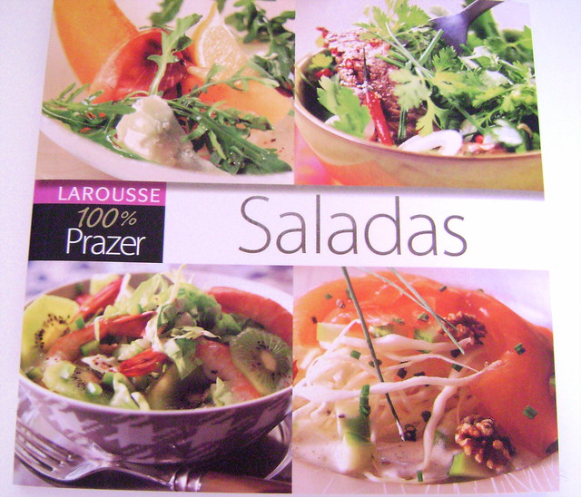 Livro 100% Prazer - Saladas - Editora La rousse