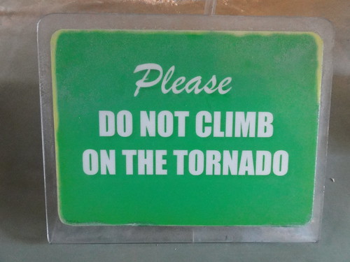 Please do not climb on the tornado