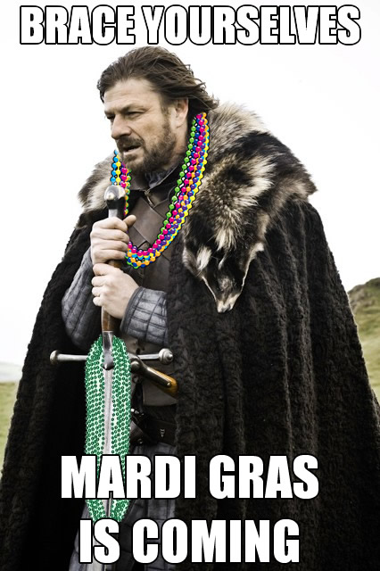 Imminent Ned: Mardi Gras is coming