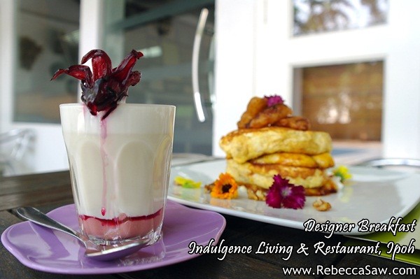 designer breakfast - indulgence Living & Restaurant Ipoh-2