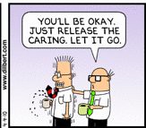 Dilbert, 4/4/2010, let go of the caring
